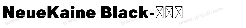 NeueKaine Black字体转换